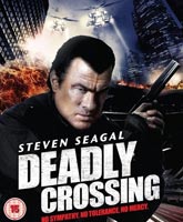 Deadly Crossing /  